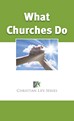 CL4340 - What Churches Do